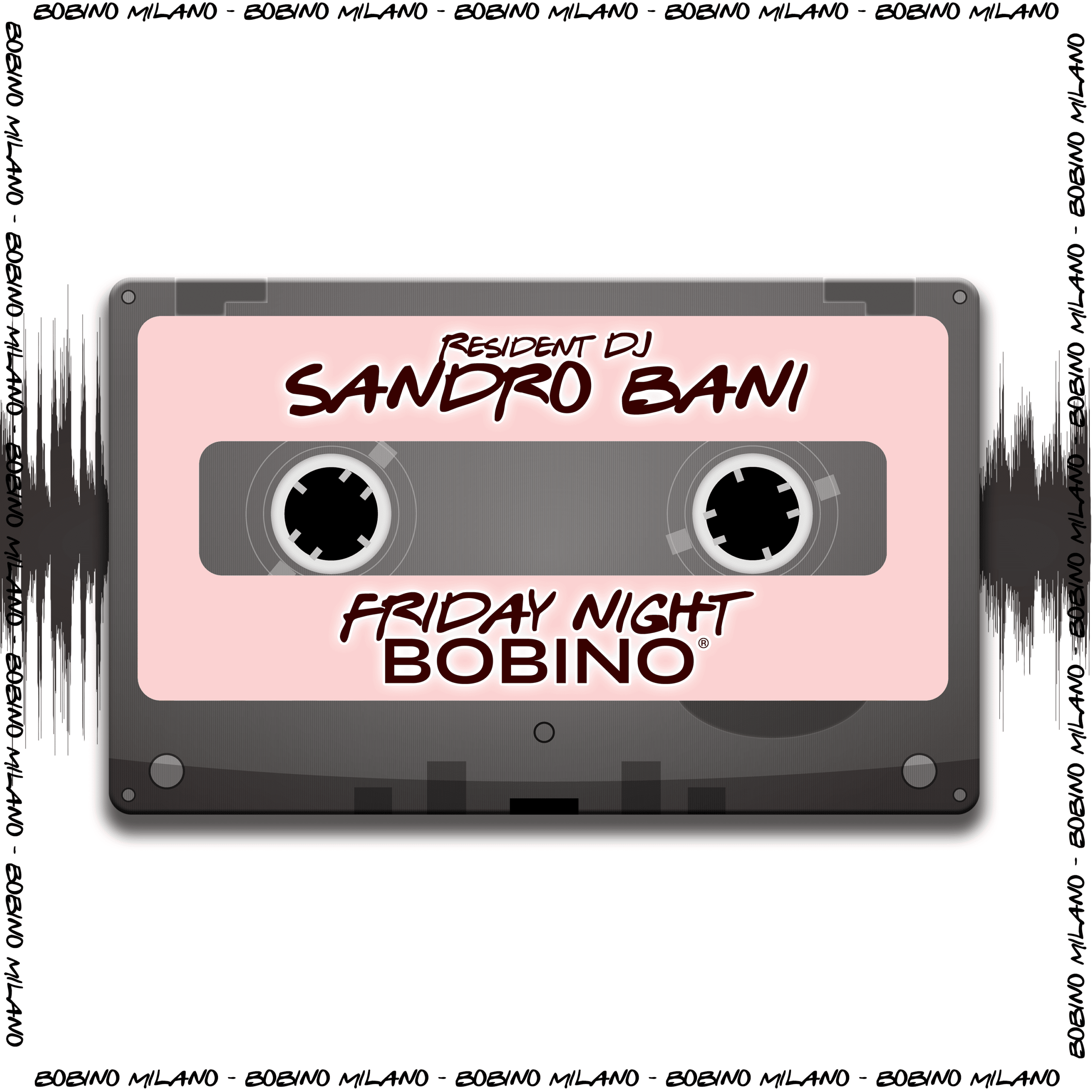 Sandro Bani Bobino Milano Friday Night